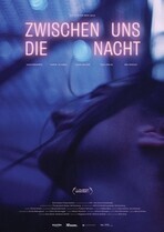 Ночь между нами / Zwischen uns die Nacht