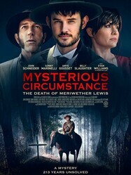 Загадочные обстоятельства: смерть Льюиса Мериуэзера / Mysterious Circumstance: The Death of Meriwether Lewis