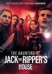 Призрак в доме Джека Потрошителя / The Haunting at Jack the Ripper's House