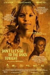 Не пойдём сегодня вечером к собакам / Don't Let's Go to the Dogs Tonight