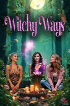 Ведьминские штучки / Witchy Ways